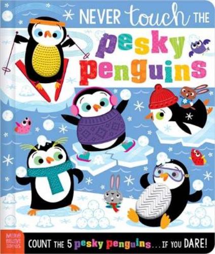 Never Touch the Pesky Penguins