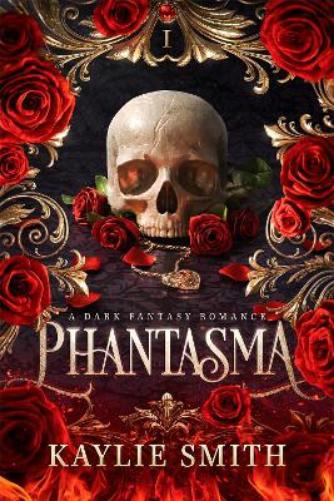 Phantasma: A dark fantasy romance (Second Sky