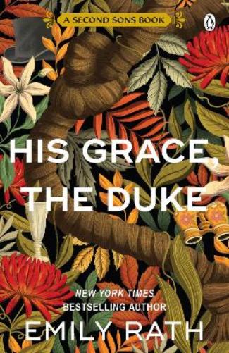 His Grace, The Duke (Second Sons, 2