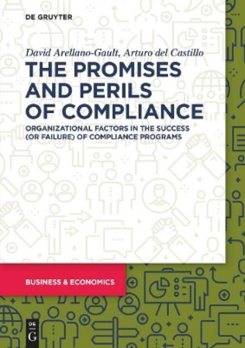 The Promises and Perils of Compliance