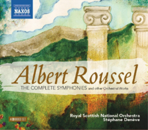 Albert Roussel: The Complete Symphonies