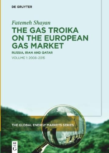 The Gas Troika on the European Gas Market
