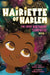 The Great Birthday Surprise!: 1 (Hairiette of Harlem