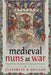 Medieval Nuns at War
