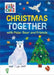 Christmas Together with Polar Bear and Friends (World of Eric Carle