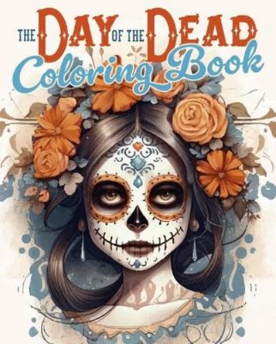 The Day of the Dead Coloring Book (Sirius Creative Coloring