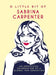 A Little Bit of Sabrina Carpenter