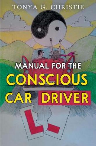 Manual for the Conscious Car Driver