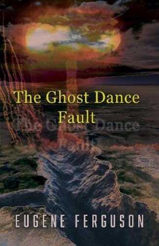 The Ghost Dance Fault