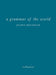 a grammar of the world