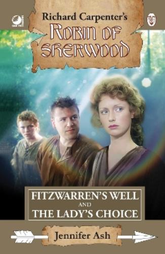 Robin of Sherwood - Fitzwarren's Well & The Lady's Choice
