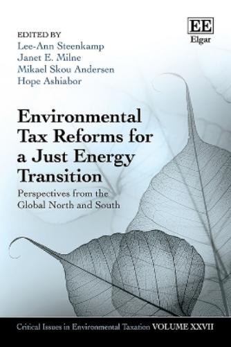 Environmental Tax Reforms for a Just Energy Transition