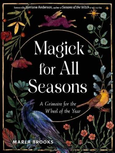 Magick for All Seasons