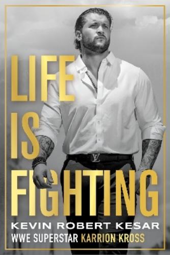 Life is Fighting