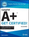 CompTIA A+ CertMike: Prepare. Practice. Pass the Test! Get Certified!