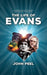 The Life of Evans