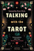 Talking with the Tarot