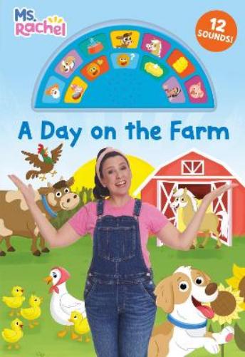 A Day on the Farm: Soundboard With 12 Sounds (Ms. Rachel
