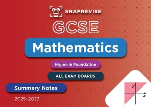 SnapRevise GCSE Maths Summary Notes