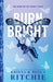 Burn Bright