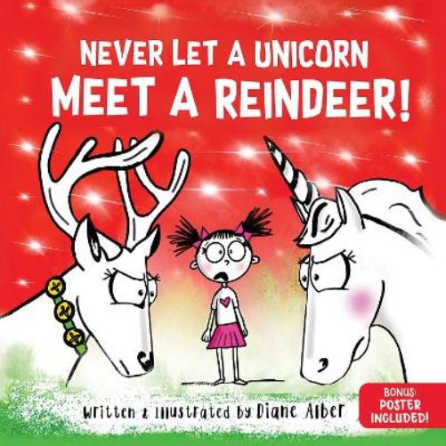 Never Let a Unicorn Meet a Reindeer