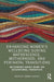 Enhancing Women’s Wellbeing During Matrescence, Motherhood, and Perinatal Transitions