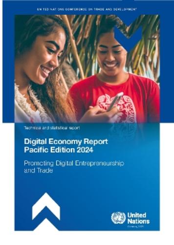 Digital Economy Report: Pacific Edition 2024