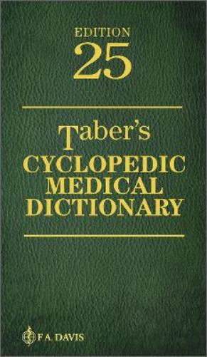 Taber's Cyclopedic Medical Dictionary