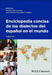 Enciclopedia Concisa de Los Dialectos del Espaanol En El Mundo