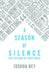 A Season of Silence