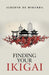 Finding Your Ikigai