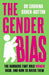 The Gender Bias