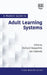 A Modern Guide to Adult Learning Systems