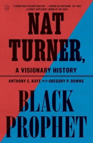 Nat Turner, Black Prophet