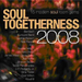 Soul Togetherness 2008