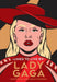 Lady Gaga Lines to Live By