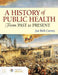A History of Public Health