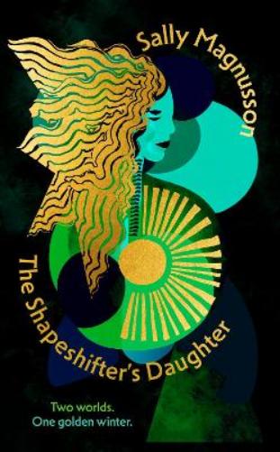 The Shapeshifter's Daughter