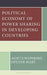 Political Economy of Power Sharing in Developing Countries