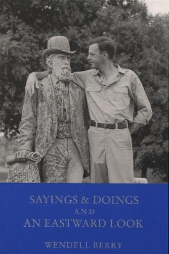 Sayings and Doings and an Eastward Look
