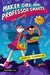 Maker Girl and Professor Smarts