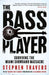 The Bass Player