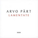 Lamentate (Boreyko, Swr Stuttgart Radio So)