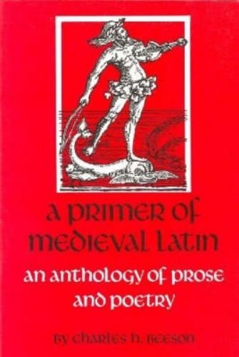 A Primer of Medieval Latin