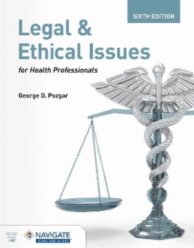 Legal and Ethical Issues for Health Professionals with Navigate Advantage Access