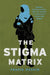 The Stigma Matrix
