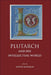 Plutarch and His Intellectual World