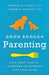 Good Enough Parenting