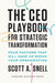 The CEO Playbook for Strategic Transformation