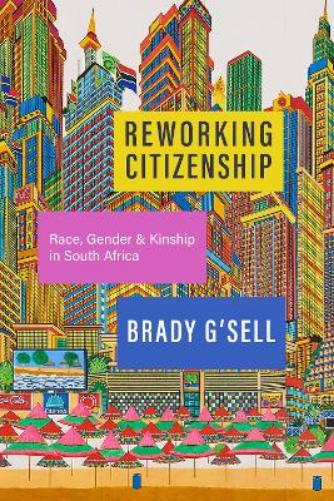 Reworking Citizenship